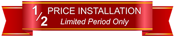 Half Price Installation - limited offer